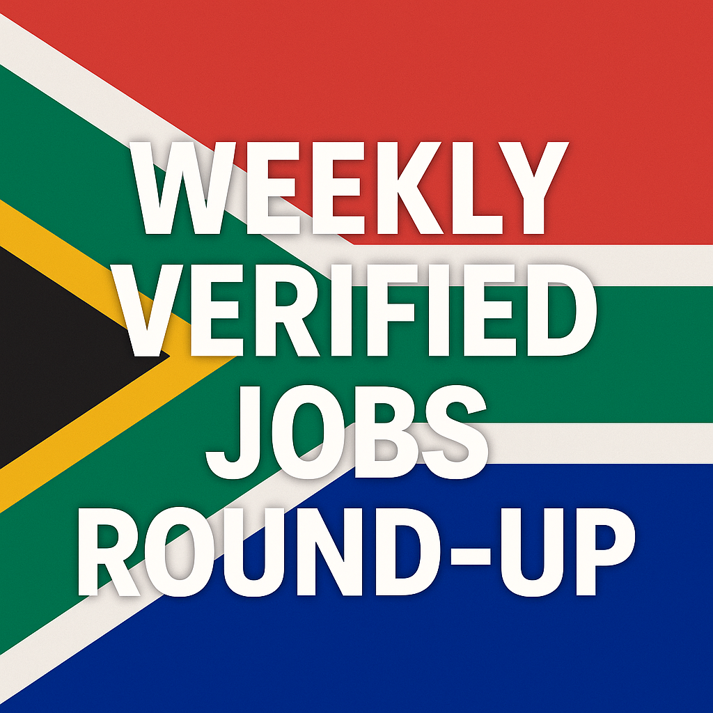 Graphic featuring the South African flag colors with bold white text that reads “Weekly Verified Jobs Round-Up.”